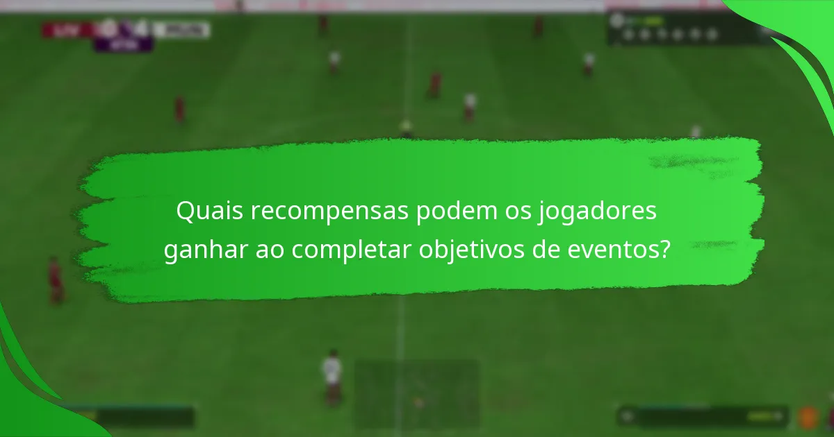 Quais itens de jogador estão disponíveis durante os eventos do Ultimate Team?